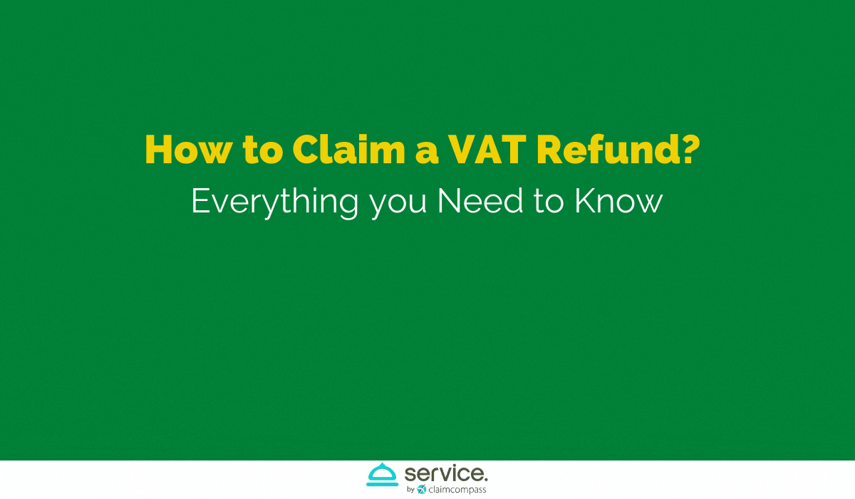 How to Claim a VAT Refund?